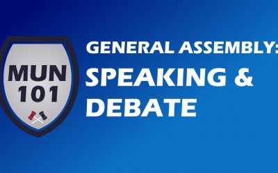 General Assembly Public Speaking and Debate in Model United Nations